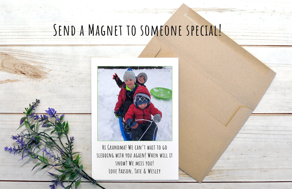 Personalized Photo Magnet Gift Mailed to a Loved One - Custom Photo Magnet and Natural Kraft Envelope